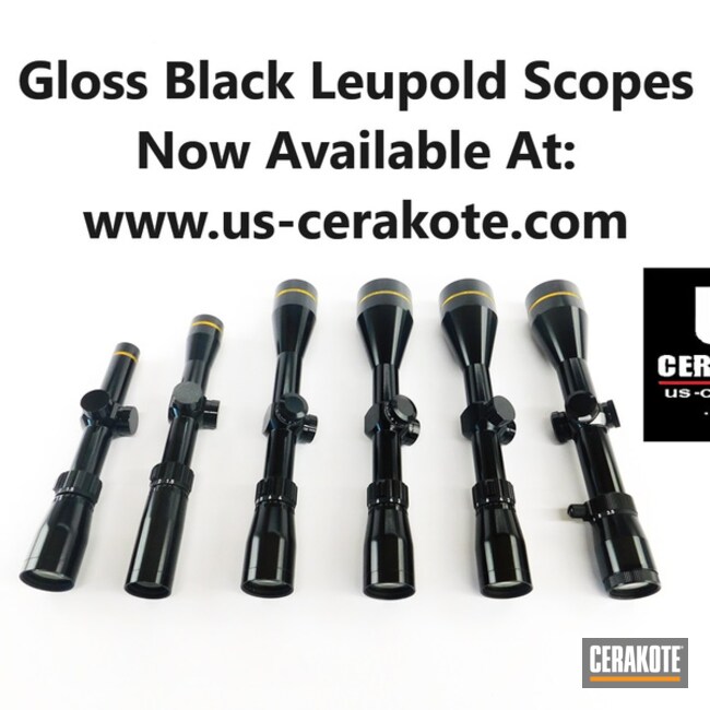 Leupold Scopes Cerakoted In Gloss Black