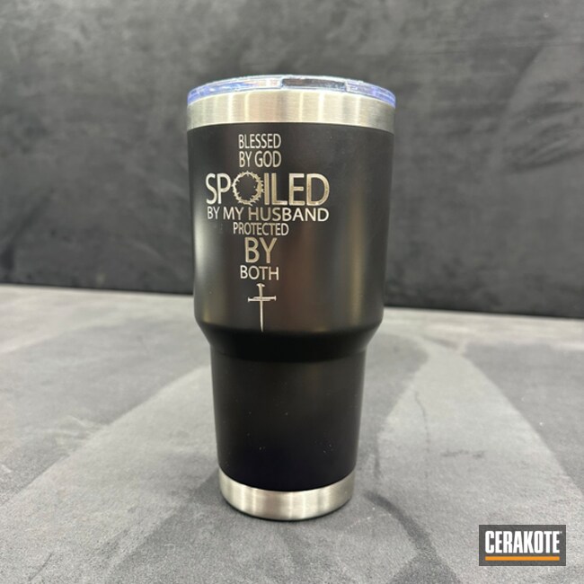 Bless, Spoiled And Protected Tumbler Coated With Cerakote