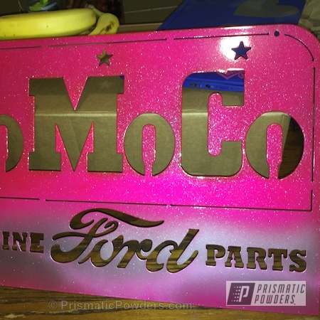 Powder Coating: Chameleon Teal PPB-5733,Miscellaneous,Corkey Pink PPS-5875,Powder Coated FoMoCo Sign