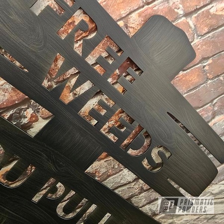 Powder Coating: Multi Color Application,Misty Rootbeer PMB-1081,Yard Stakes,Metal Sign,Casper Clear PPS-4005,BLACK JACK USS-1522,Yard Decor,Faux Wood,Powder Coated Yard Art and Stakes